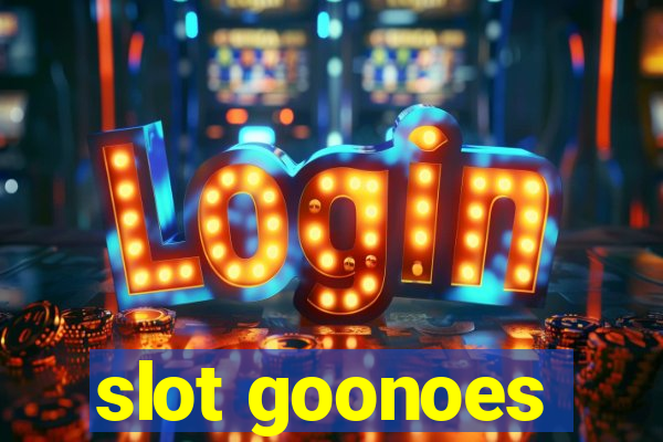 slot goonoes