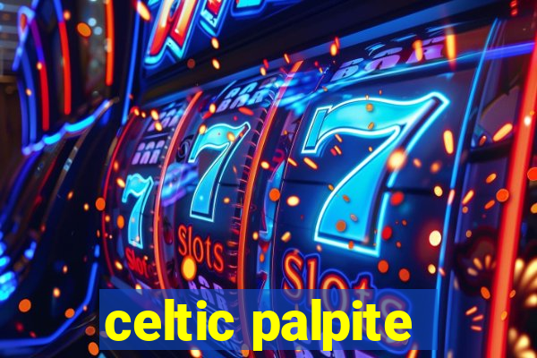 celtic palpite