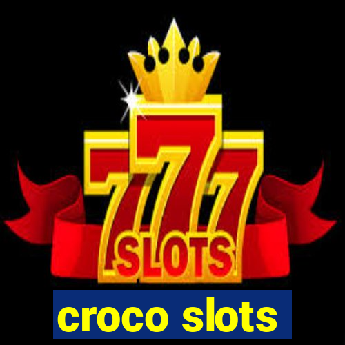 croco slots