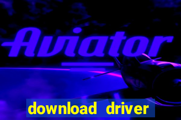 download driver windows 7