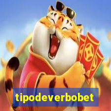 tipodeverbobet