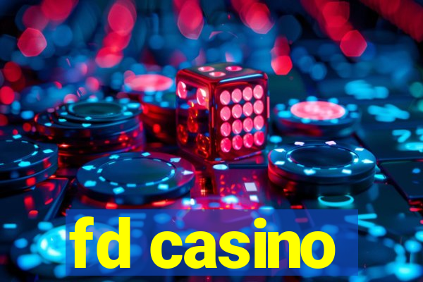 fd casino