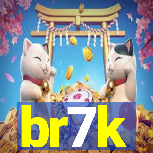 br7k