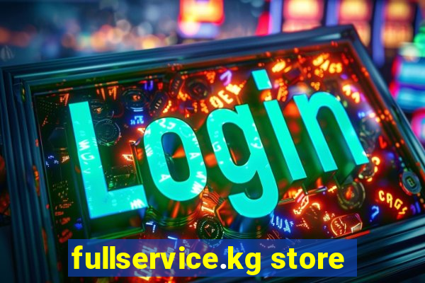 fullservice.kg store