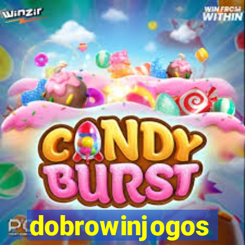 dobrowinjogos