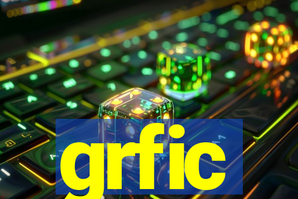 grfic