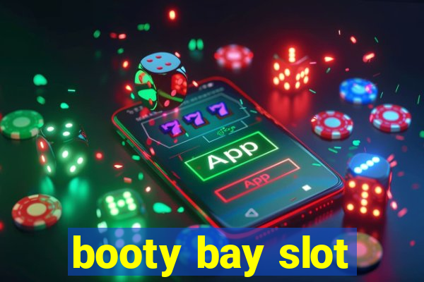 booty bay slot