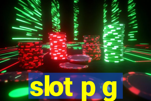 slot p g