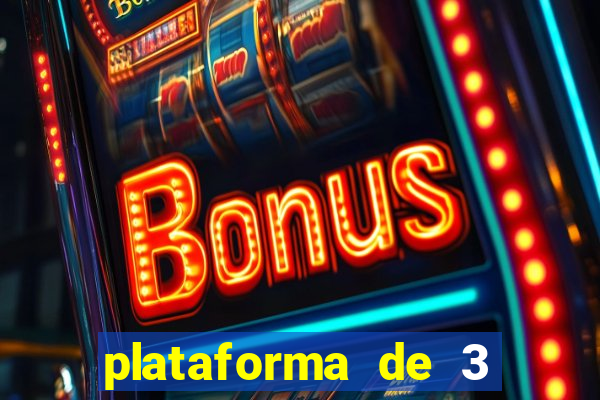 plataforma de 3 reais jogo