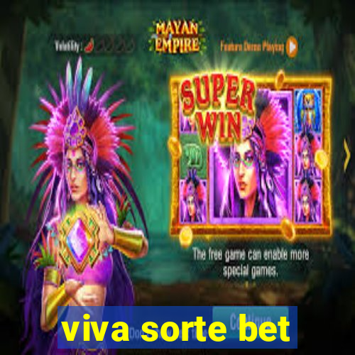 viva sorte bet