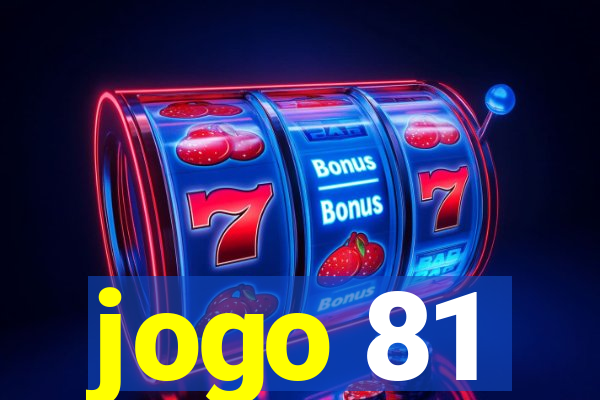 jogo 81