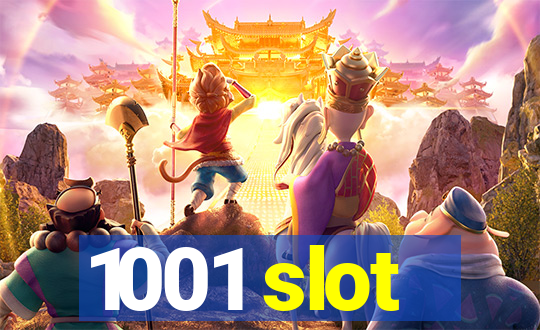 1001 slot