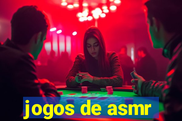 jogos de asmr