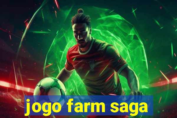 jogo farm saga