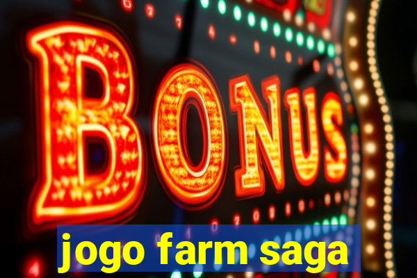 jogo farm saga