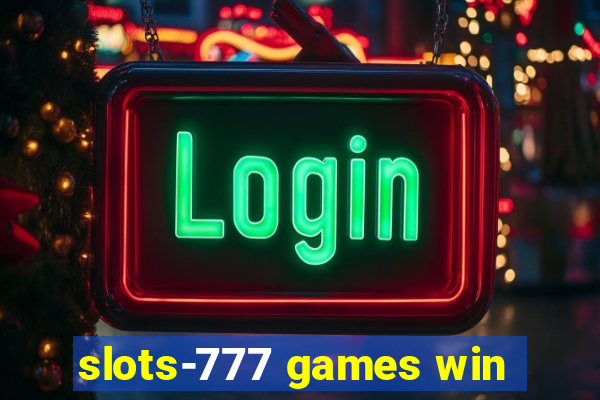 slots-777 games win