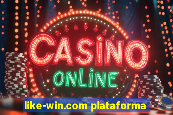 like-win.com plataforma