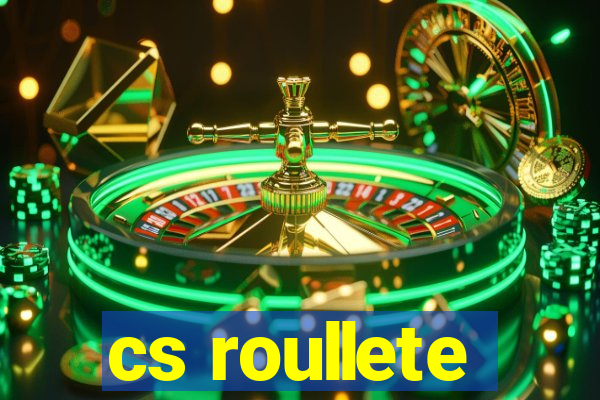 cs roullete