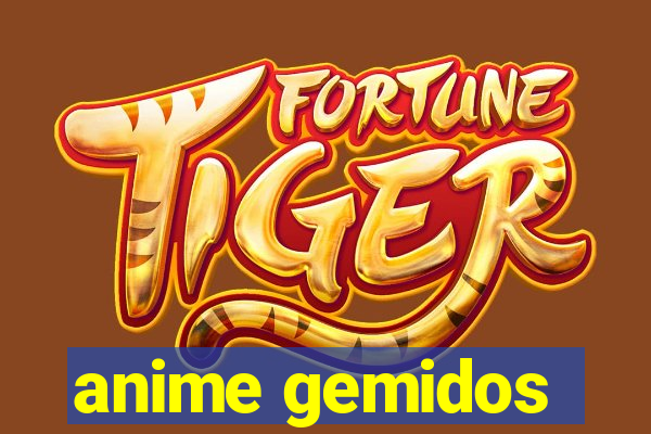 anime gemidos