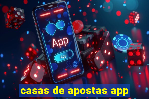 casas de apostas app