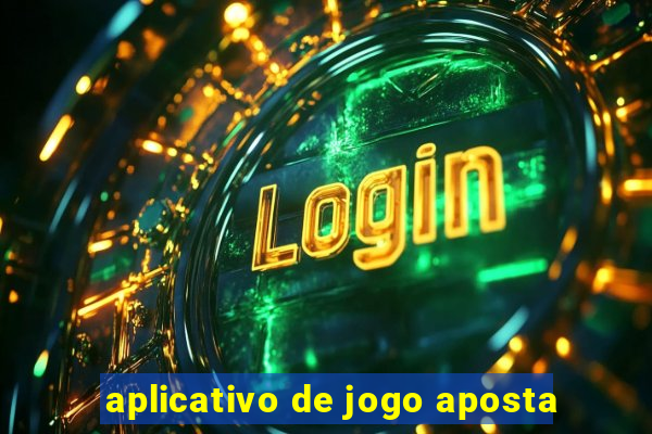 aplicativo de jogo aposta