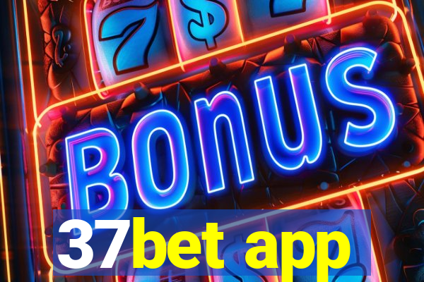 37bet app