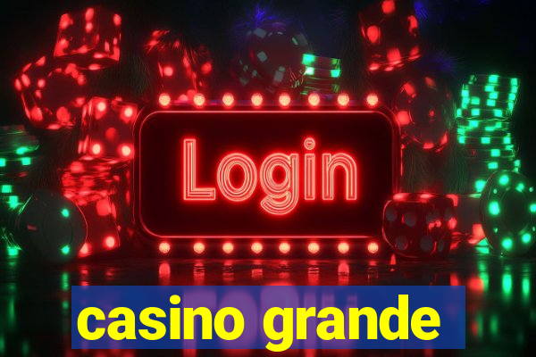 casino grande