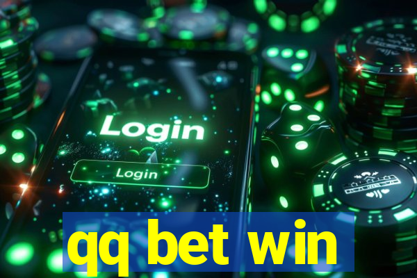 qq bet win