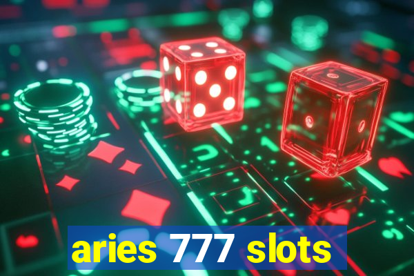 aries 777 slots