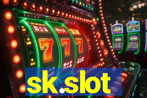 sk.slot