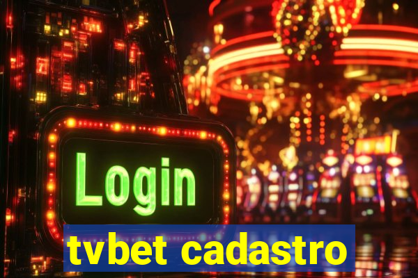 tvbet cadastro