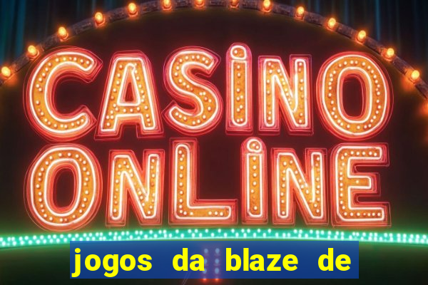 jogos da blaze de 5 centavos