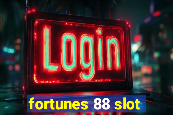 fortunes 88 slot