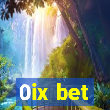 0ix bet