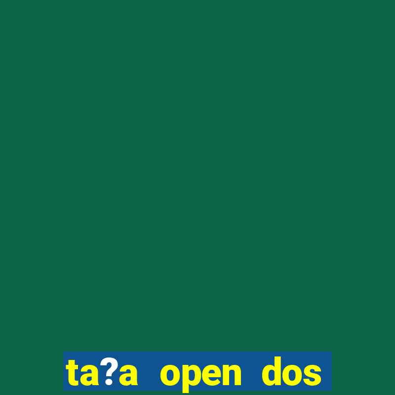 ta?a open dos estados unidos