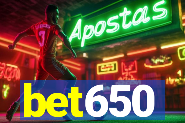 bet650