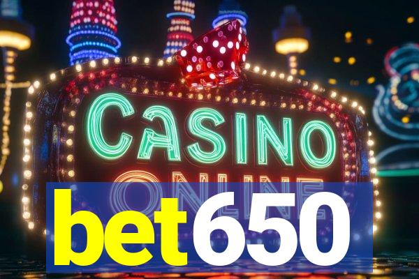 bet650