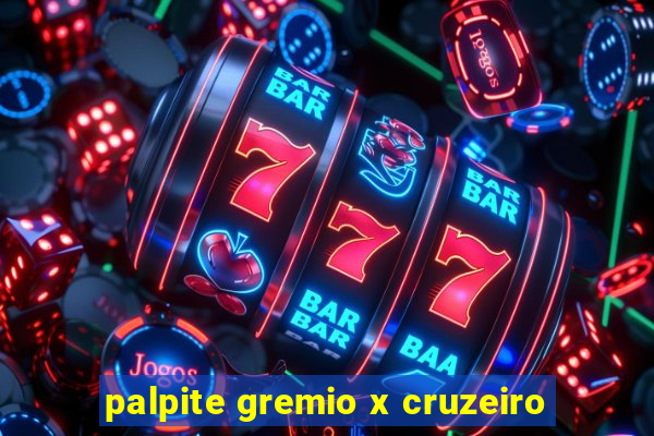 palpite gremio x cruzeiro