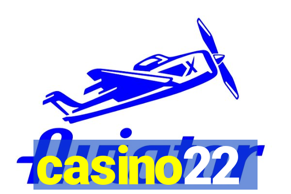 casino22