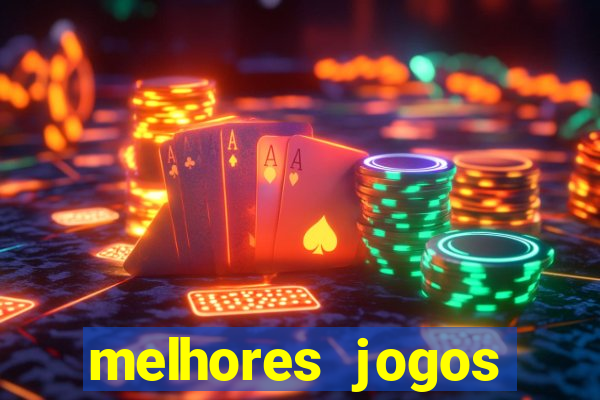 melhores jogos casino online