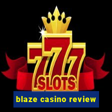 blaze casino review