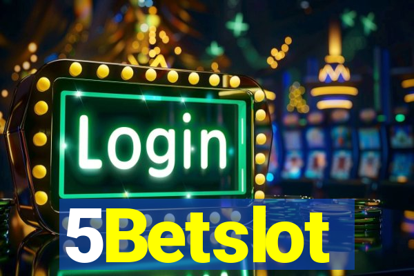 5Betslot