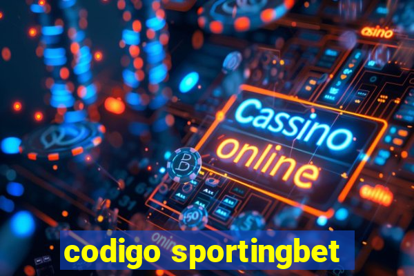 codigo sportingbet