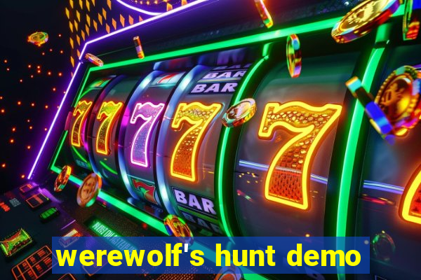 werewolf's hunt demo