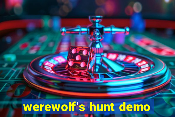 werewolf's hunt demo