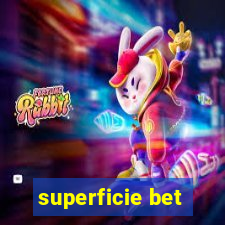 superficie bet