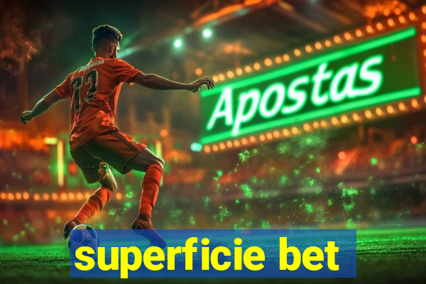 superficie bet