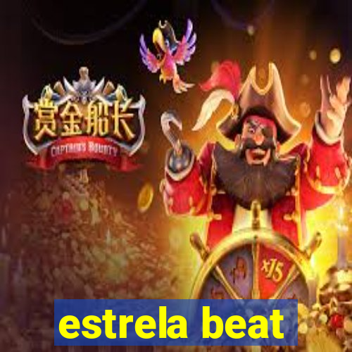 estrela beat