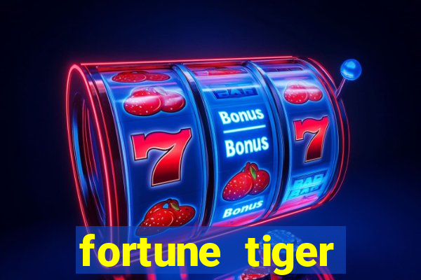 fortune tiger baixar gr谩tis