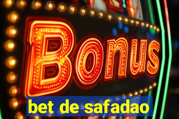 bet de safadao